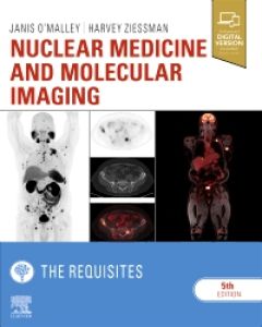 Nuclear Medicine and Molecular Imaging: The Requ - 9780323530378 ...