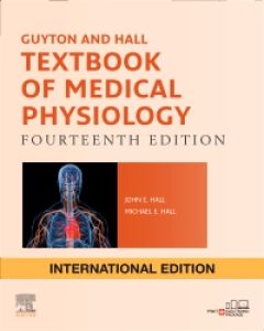 Guyton And Hall Textbook Of Medical Physiology Elsevier Health