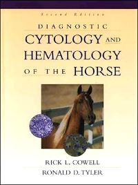 Diagnostic Cytology and Hematology of the Horse