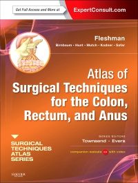 Atlas of Surgical Techniques for Colon, Rectum and Anus