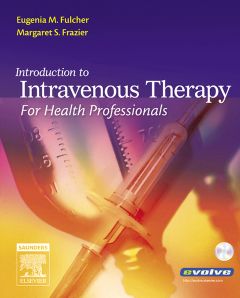 Introduction to Intravenous Therapy for Health Professionals