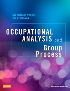 Occupational Analysis and Group Process - E-Book