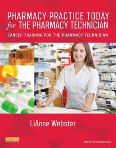 Pharmacy Practice Today for the Pharmacy Technician