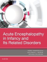 Acute Encephalopathy and Encephalitis in Infancy and Its Related Disorders