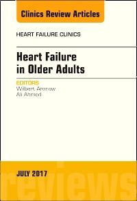 Heart Failure in Older Adults, An Issue of Heart Failure Clinics