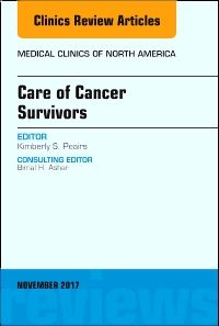 Care of Cancer Survivors, An Issue of Medical Clinics of North America