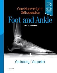 Core Knowledge in Orthopaedics: Foot and Ankle