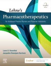 Lehne’s Pharmacotherapeutics for Advanced Practice Nurses and Physician Assistants - E-Book