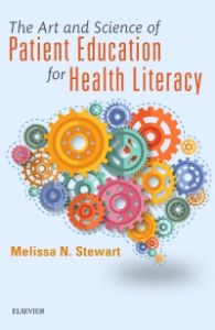 The Art and Science of Patient Education for Health Literacy