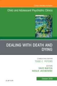 Emergency Child and Adolescent Psychiatry, An Issue of Child and Adolescent Psychiatric Clinics of North America