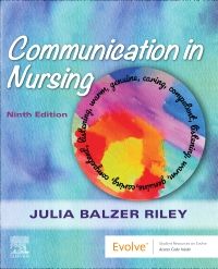 Communication in Nursing - E-Book