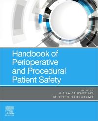 Handbook of Perioperative and Procedural Patient Safety