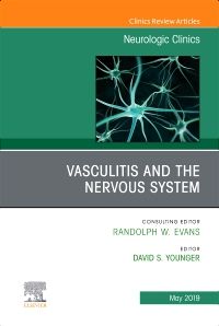 Vasculitis and the Nervous System, An Issue of Neurologic Clinics