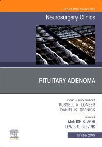 Pituitary Adenoma, An Issue of Neurosurgery Clinics of North America