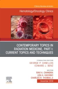 Contemporary Topics in Radiation Medicine, Part I: Current Issues and Techniques