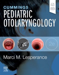 Cummings Pediatric Otolaryngology