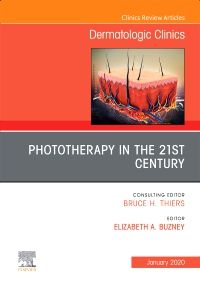 Phototherapy,An Issue of Dermatologic Clinics E-Book