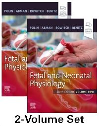 Fetal and Neonatal Physiology, 2-Volume Set