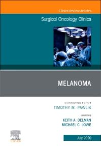 Melanoma,, An Issue of Surgical Oncology Clinics of North America