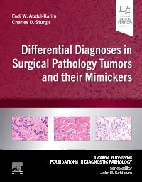 Differential Diagnoses in Surgical Pathology Tumors and their Mimickers