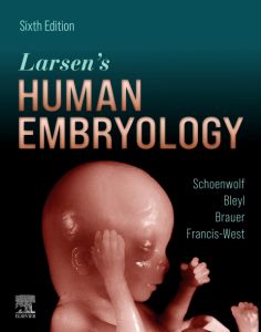 Larsen's Human Embryology