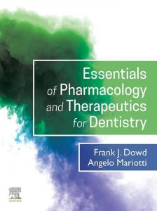 Essentials of Pharmacology and Therapeutics for Dentistry