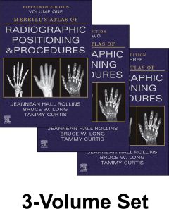 Merrill's Atlas of Radiographic Positioning and Procedures - 3-Volume Set - E-Book