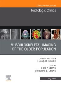 Musculoskeletal Imaging of the Older Population, An Issue of Radiologic Clinics of North America, E-Book