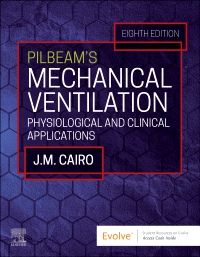 Pilbeam's Mechanical Ventilation