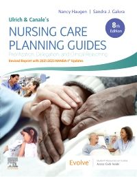 Ulrich and Canale's Nursing Care Planning Guides, 8th Edition Revised Reprint with 2021-2023 NANDA-I® Updates