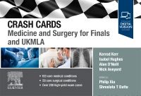 Crash Cards: Medicine and Surgery for Finals and UKMLA