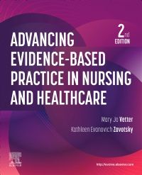 Advancing Evidence-Based Practice in Nursing and Healthcare