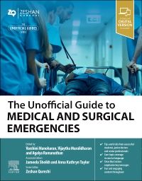 The Unofficial Guide to Medical and Surgical Emergencies