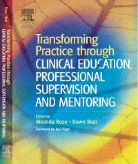 Transforming Practice through Clinical Education, Professional Supervision and Mentoring