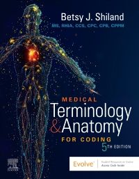 Medical Terminology & Anatomy for Coding