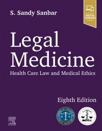 Legal Medicine: Health Care Law and Medical Ethics - INK