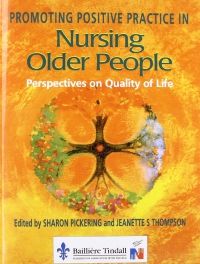 Promoting Positive Practice in Nursing Older People