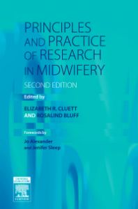 Principles and Practice of Research in Midwifery