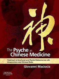 The Psyche in Chinese Medicine