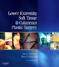 Lower Extremity Soft Tissue & Cutaneous Plastic Surgery E-Book