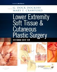 Lower Extremity Soft Tissue & Cutaneous Plastic Surgery