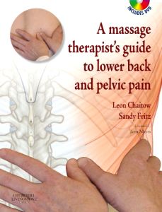 A Massage Therapist's Guide to Lower Back & Pelvic Pain E-Book