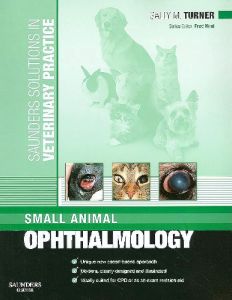 Saunders Solutions in Veterinary Practice: Small Animal Ophthalmology E-Book