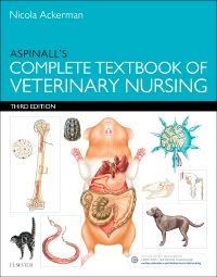 Aspinall's Complete Textbook of Veterinary Nursing E-Book