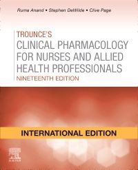 Trounce's Clinical Pharmacology for Nurses and Allied Health Professionals, International Edition