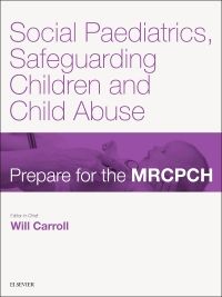 Social Paediatrics, Safeguarding Children & Child Abuse