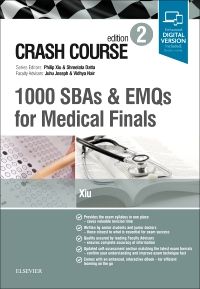 Crash Course: 1000 SBAs and EMQs for Medical Finals