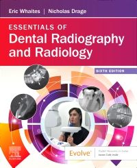 Essentials of Dental Radiography and Radiology E-Book