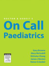 Nocton & Gedeit's On Call Paediatrics - E-Book