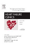 Management of Heart Failure in the Emergent Situation, An Issue of Heart Failure Clinics